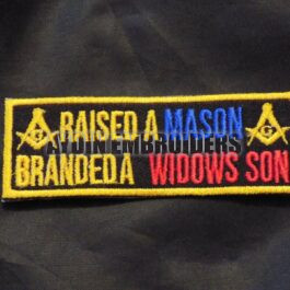 Raised A Mason Branded A Widows Son Masonic Patch